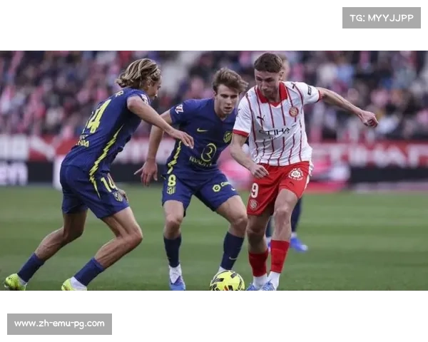 马竞客场3球大胜赫罗纳，科克世界波开启进攻浪潮